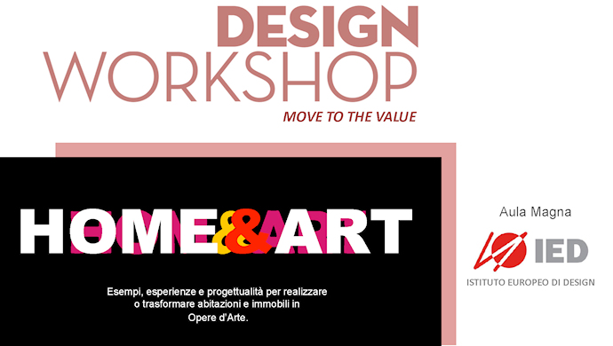 &quot;HOME &amp; ART&quot; - DESIGN WORKSHOP